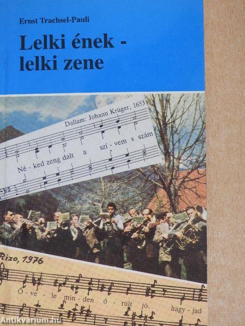 Lelki ének - lelki zene