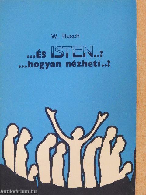 ...és isten..? ...hogyan nézheti..?