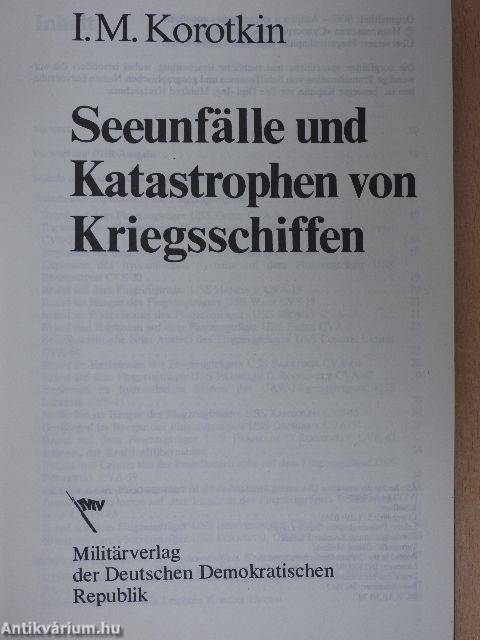 Seeunfälle und Katastrophen von Kriegsschiffen