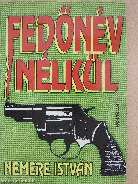 Fedőnév nélkül