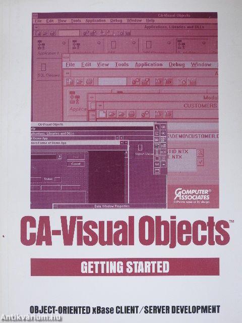 CA-Visual Objects For Microsoft Windows - Getting Started