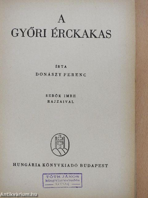 A győri érckakas