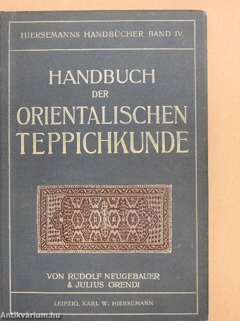 Handbuch der Orientalischen Teppichkunde