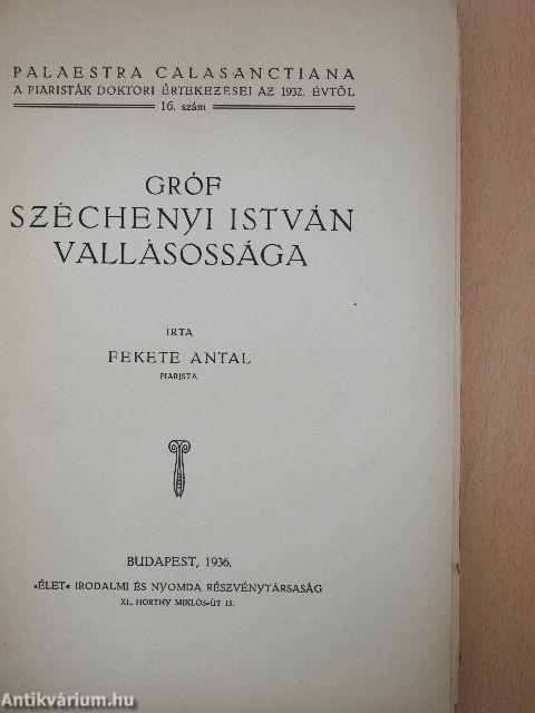 Gróf Széchenyi István vallásossága