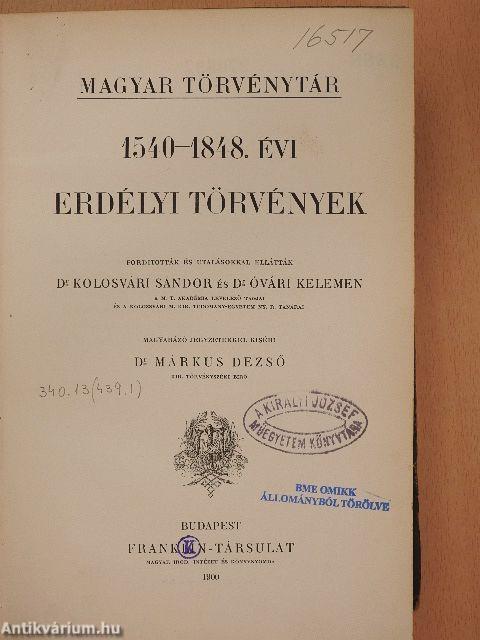 1540-1848. évi erdélyi törvények (rossz állapotú)