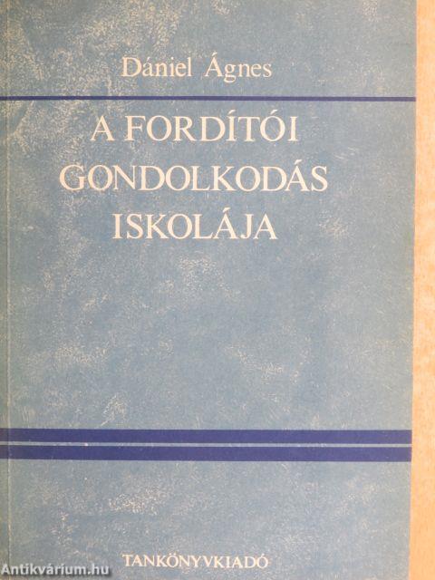 A fordítói gondolkodás iskolája