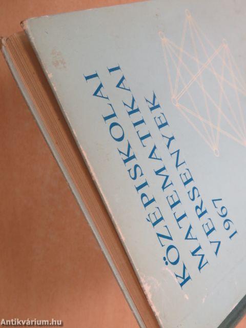 Középiskolai matematikai versenyek 1967