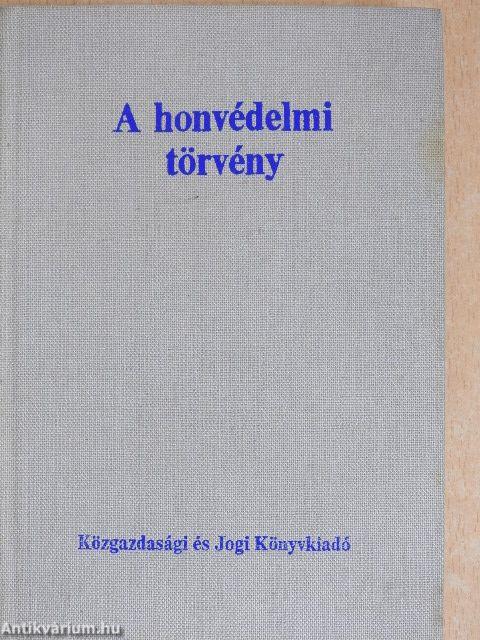 A honvédelmi törvény