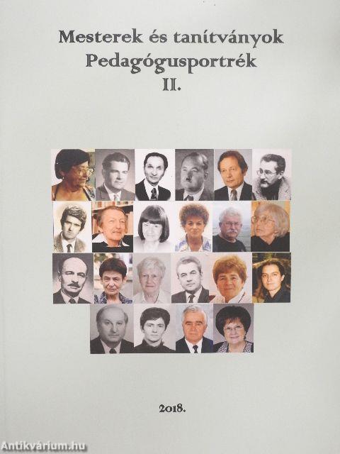 Mesterek és tanítványok - Pedagógusportrék II.