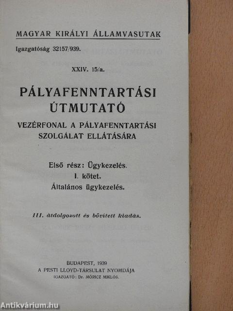 Pályafenntartási útmutató XXIV. 15/a. I-V.