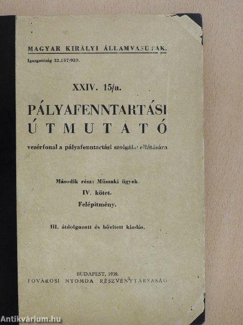 Pályafenntartási útmutató XXIV. 15/a. I-V.