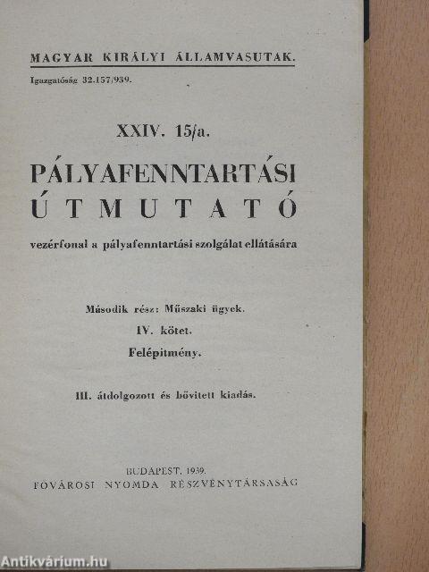 Pályafenntartási útmutató XXIV. 15/a. I-V.