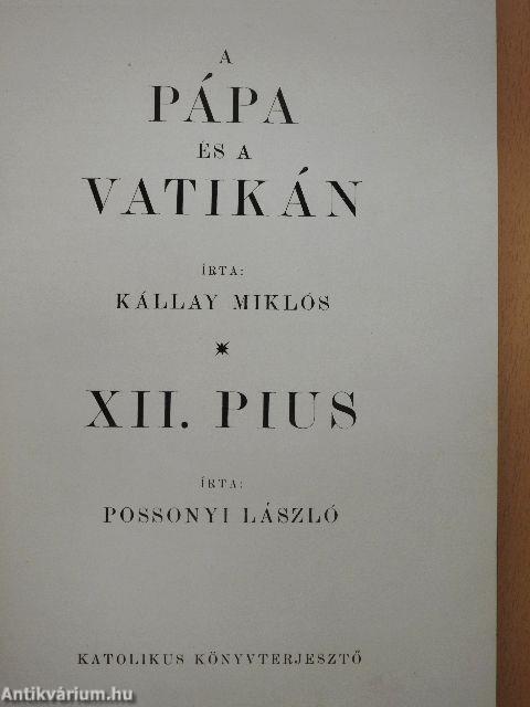 A pápa és a Vatikán/XII. Pius