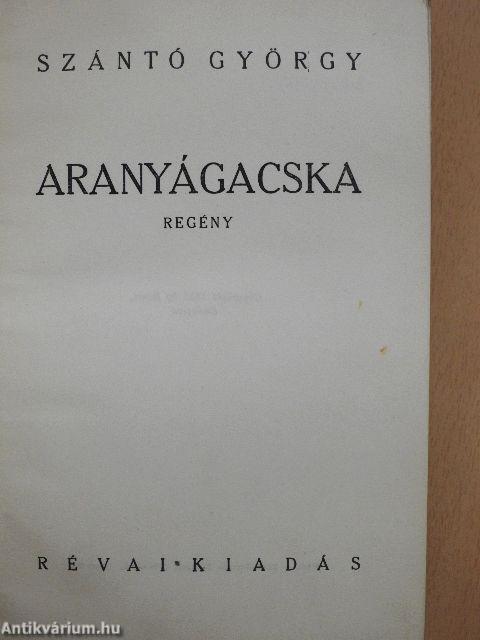 Aranyágacska