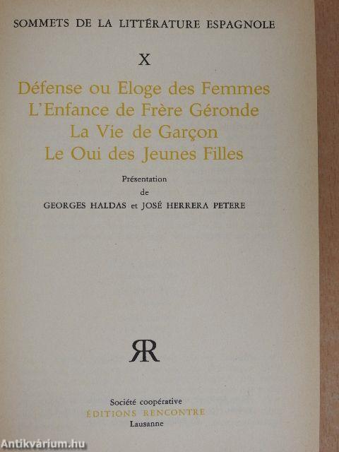 Défense ou Eloge des Femmes/L'Enfance de Frére Géronde/La Vie de Garcon/Le Oui des Jeunes Filles