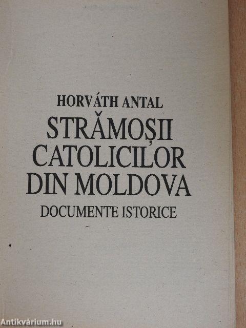 Stramosii Catolicilor Din Moldova