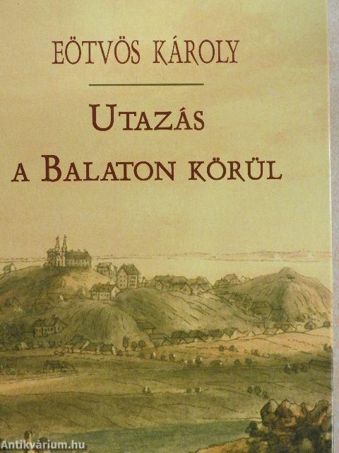 Utazás a Balaton körül