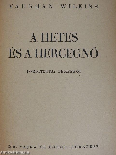 A hetes és a hercegnő