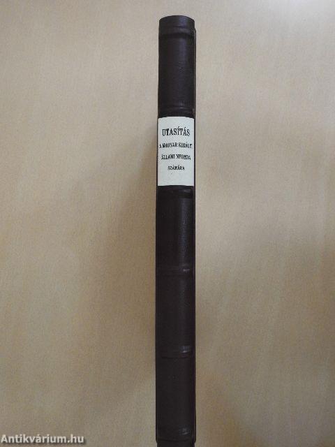 Utasitás a Magyar Királyi Állami Nyomda számára