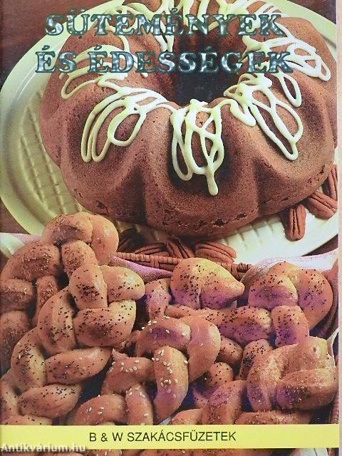 Sütemények és édességek