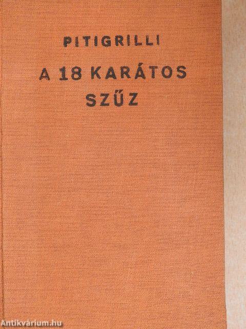 A 18 karátos szűz