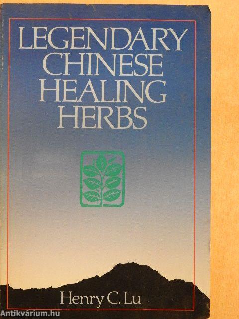 Legendary Chinese Healing Herbs