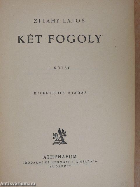 Két fogoly I-II.