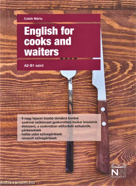 ENGLISH FOR COOKS AND WAITERS