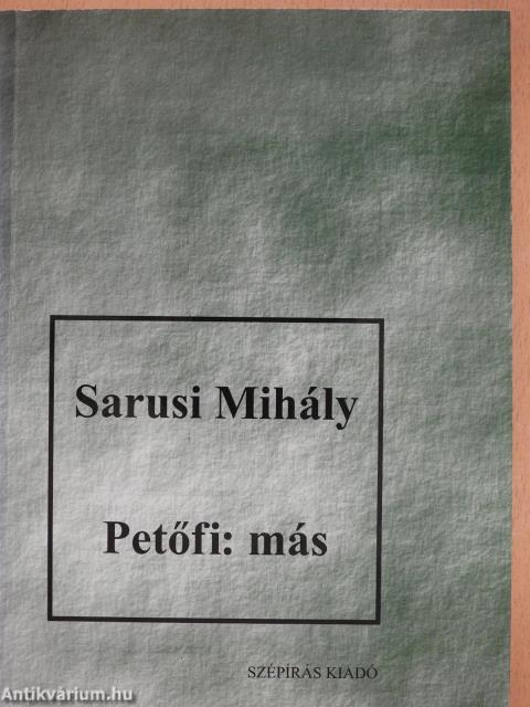 Petőfi: más (dedikált példány)