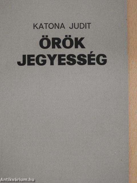 Örök jegyesség (aláírt, számozott példány)