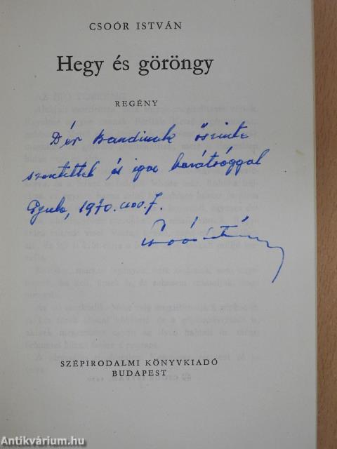 Hegy és göröngy (dedikált példány)