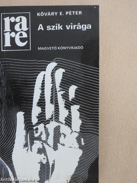 A szik virága (dedikált példány)