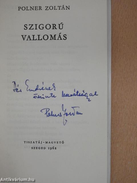 Szigorú vallomás (dedikált példány)