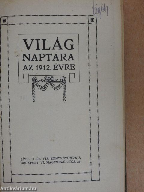 Világ naptára az 1912. évre