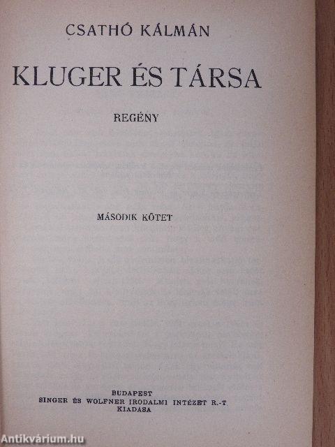 Kluger és társa I-II.