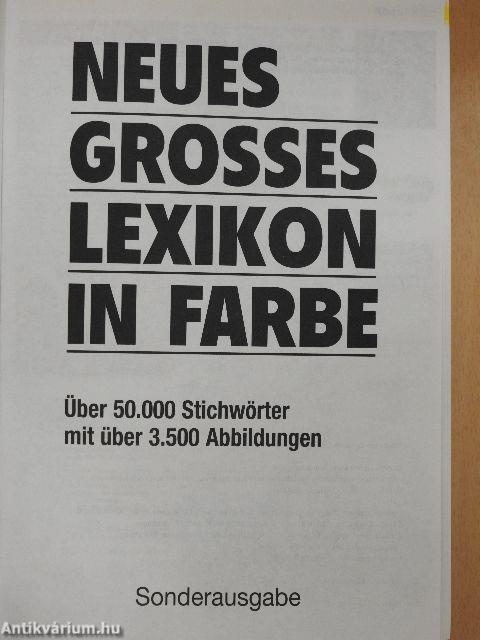 Neues Grosses Lexikon in Farbe von A-Z