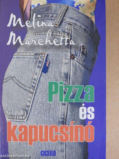 Pizza és kapucsínó