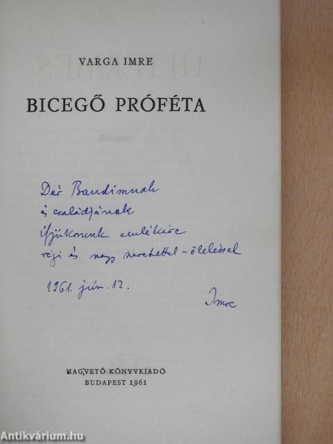 Bicegő próféta (dedikált példány)