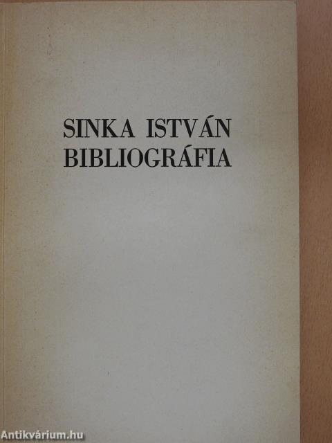 Sinka István Bibliográfia (dedikált példány)