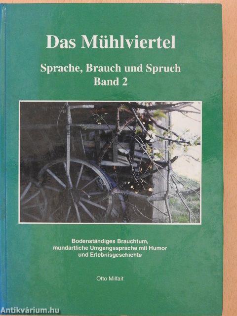 Das Mühlviertel 2.