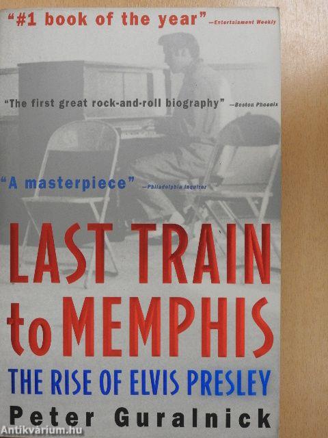 Last Train to Memphis