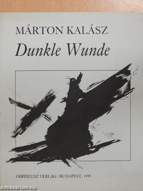 Dunkle Wunde