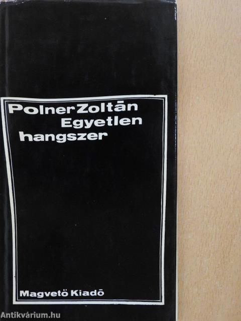 Egyetlen hangszer (dedikált példány)