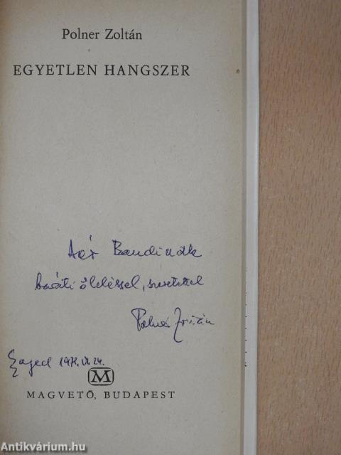 Egyetlen hangszer (dedikált példány)