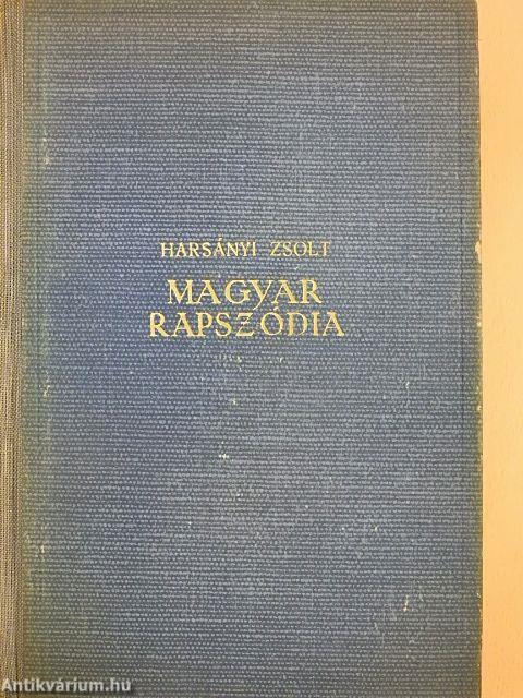 Magyar rapszódia I-IV.