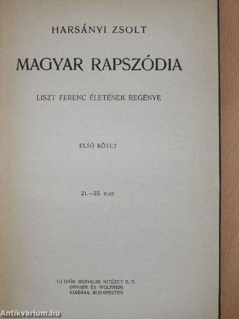 Magyar rapszódia I-IV.