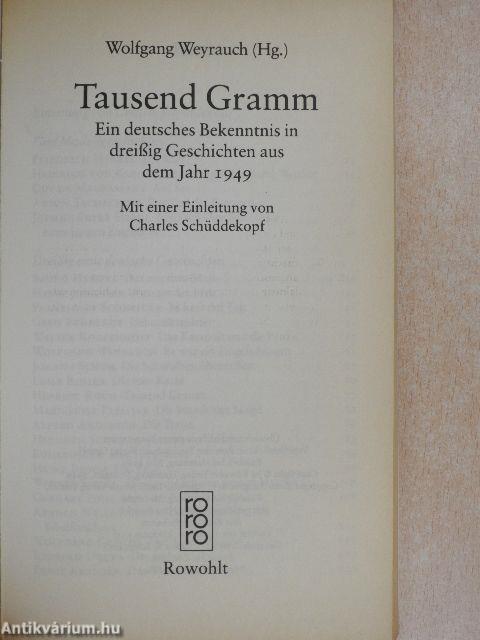 Tausend Gramm