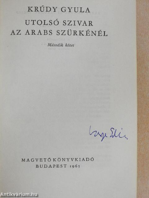 Utolsó szivar az Arabs Szürkénél II. (töredék)