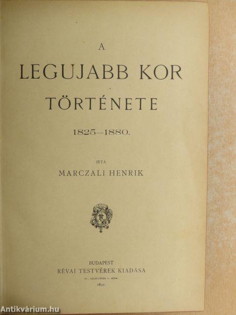 A legujabb kor története 1825-1880