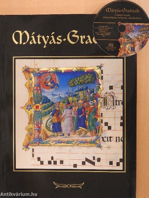 Mátyás-Graduale - CD-vel